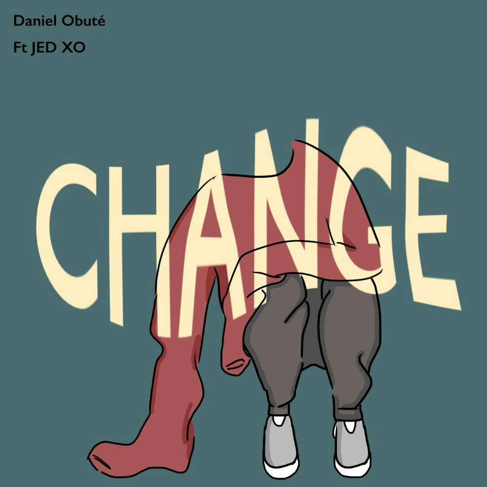 CHANGE (ft JED XO)