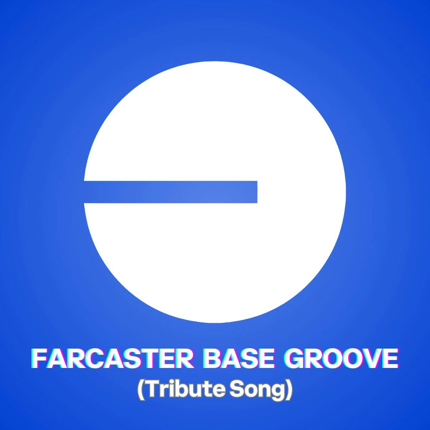 Farcaster Base Groove