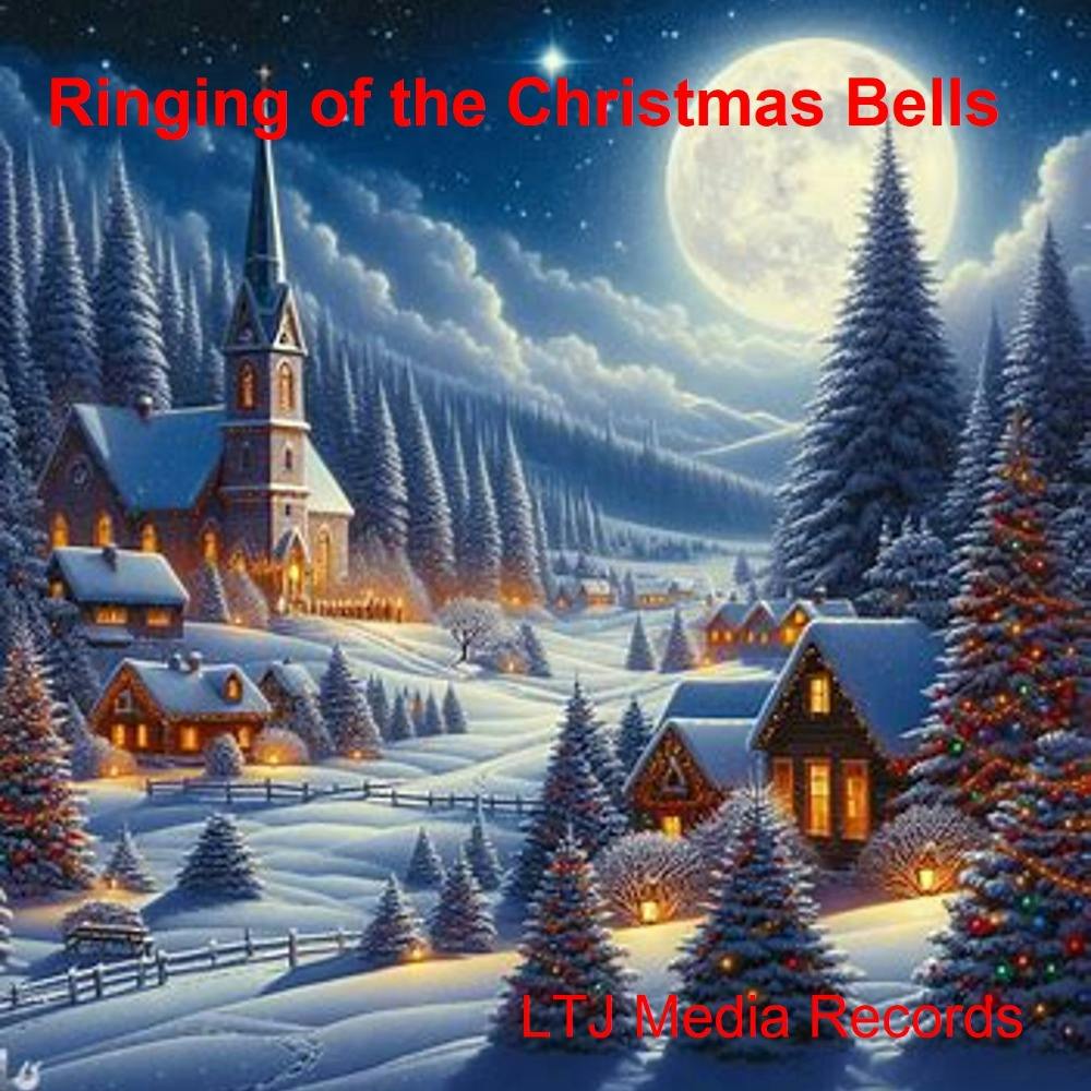 Ringing of the Christmas Bells