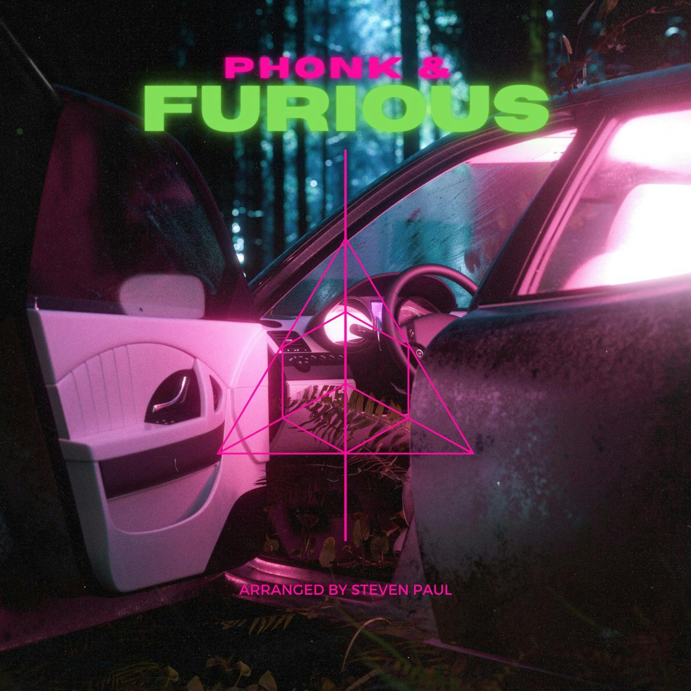 Phonk & Furious