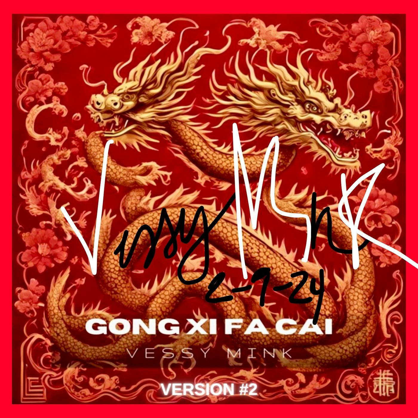 Gong Xi Fa Cai (Version # 2)