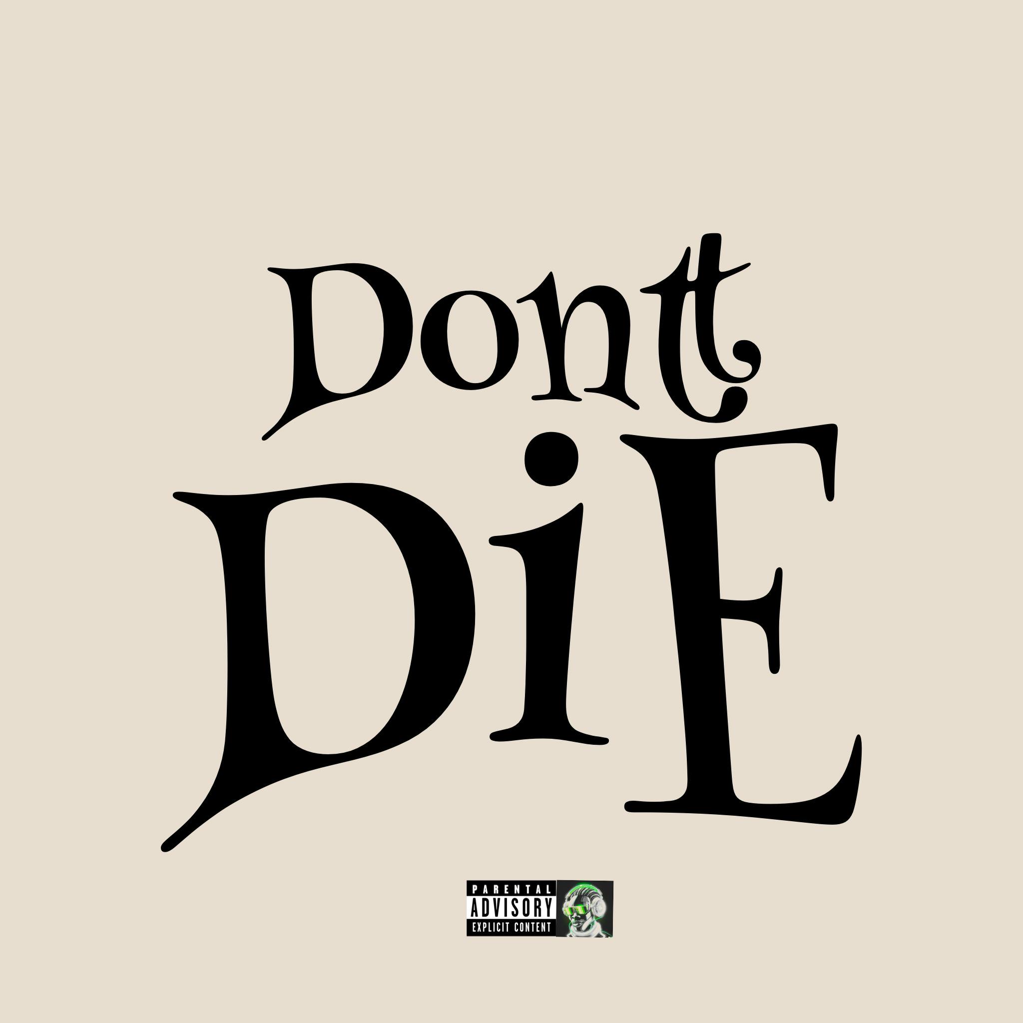 xxstereosoul - Don't Die ft REY XXII