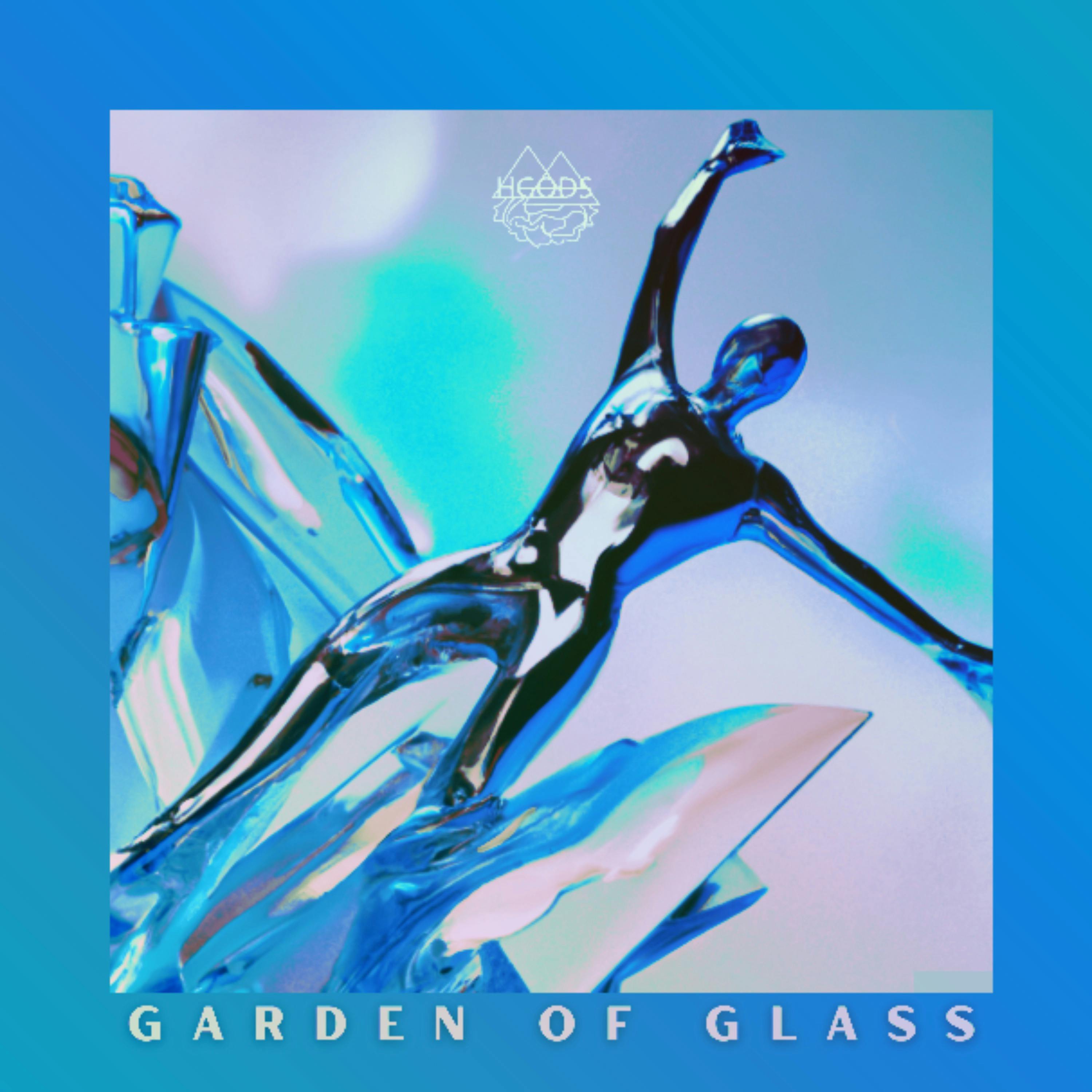 Garden of Glass (feat. Grace Venes-Escaffi)