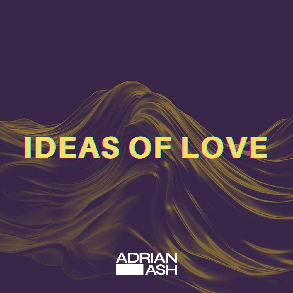 Ideas of Love