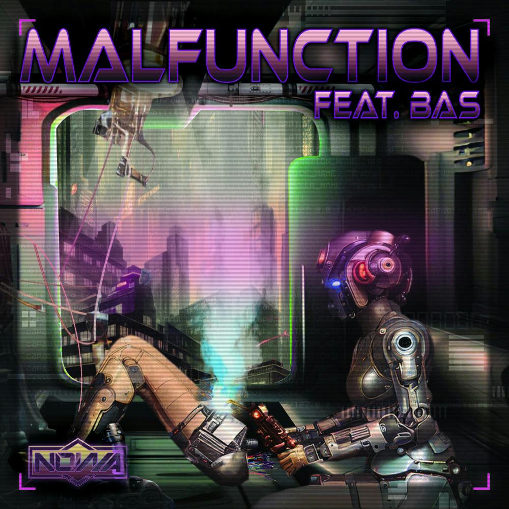Nowa feat. Bas - Malfunction