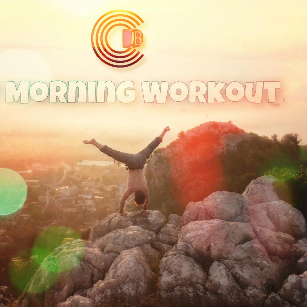 CDB - My Morning Workout