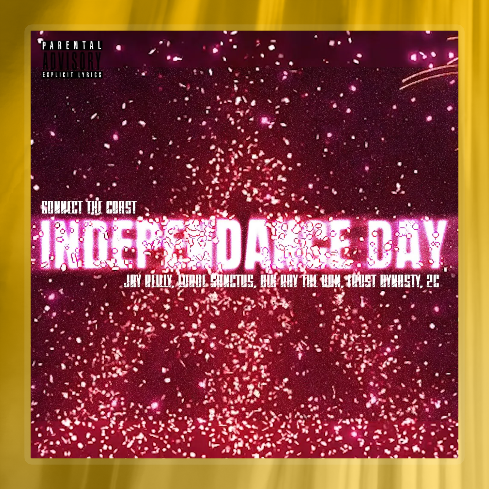 Independance Day featuring Jay Reilly, Lorde Sanctus, Big Ray The Don, frost dynasty, vuve le, and 2c