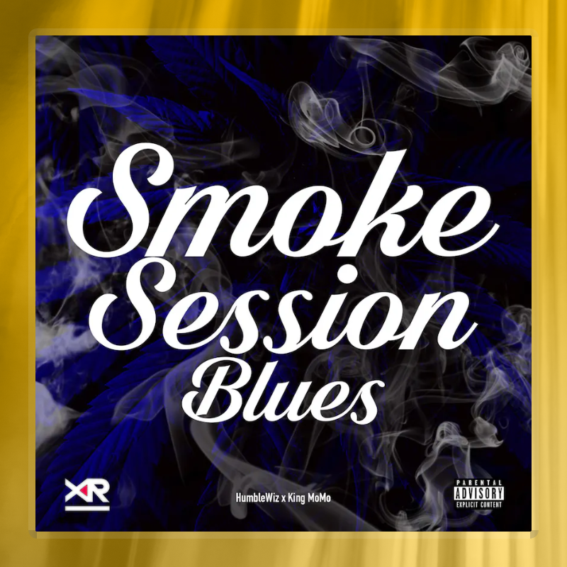 Smoke Session Blues (feat. HumbleWiz x King MoMo)