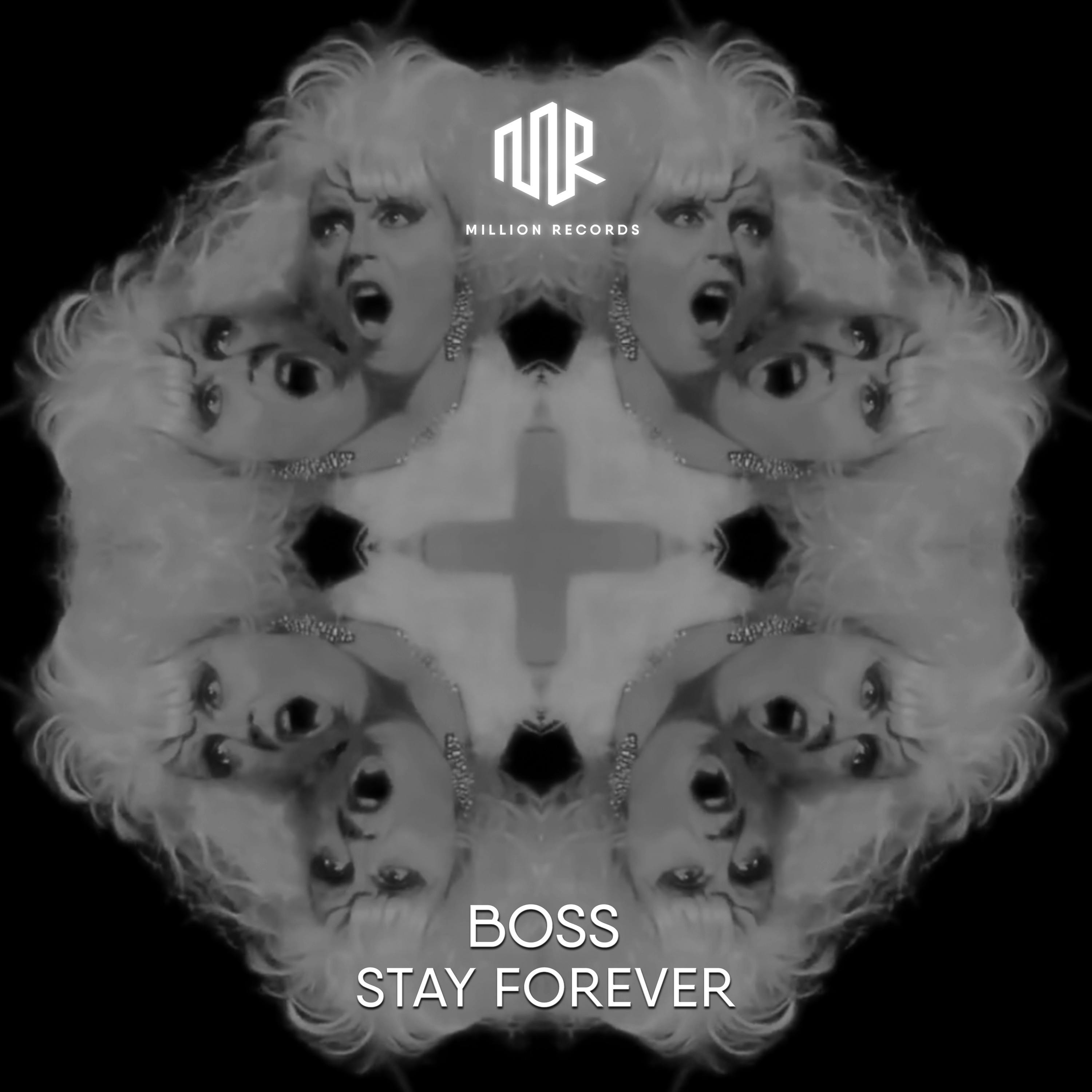 Boss - Stay Forever 