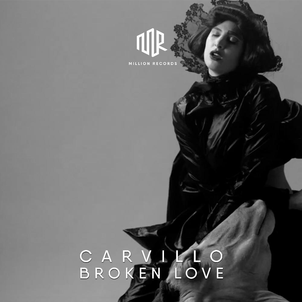 Carvillo - Broken Love