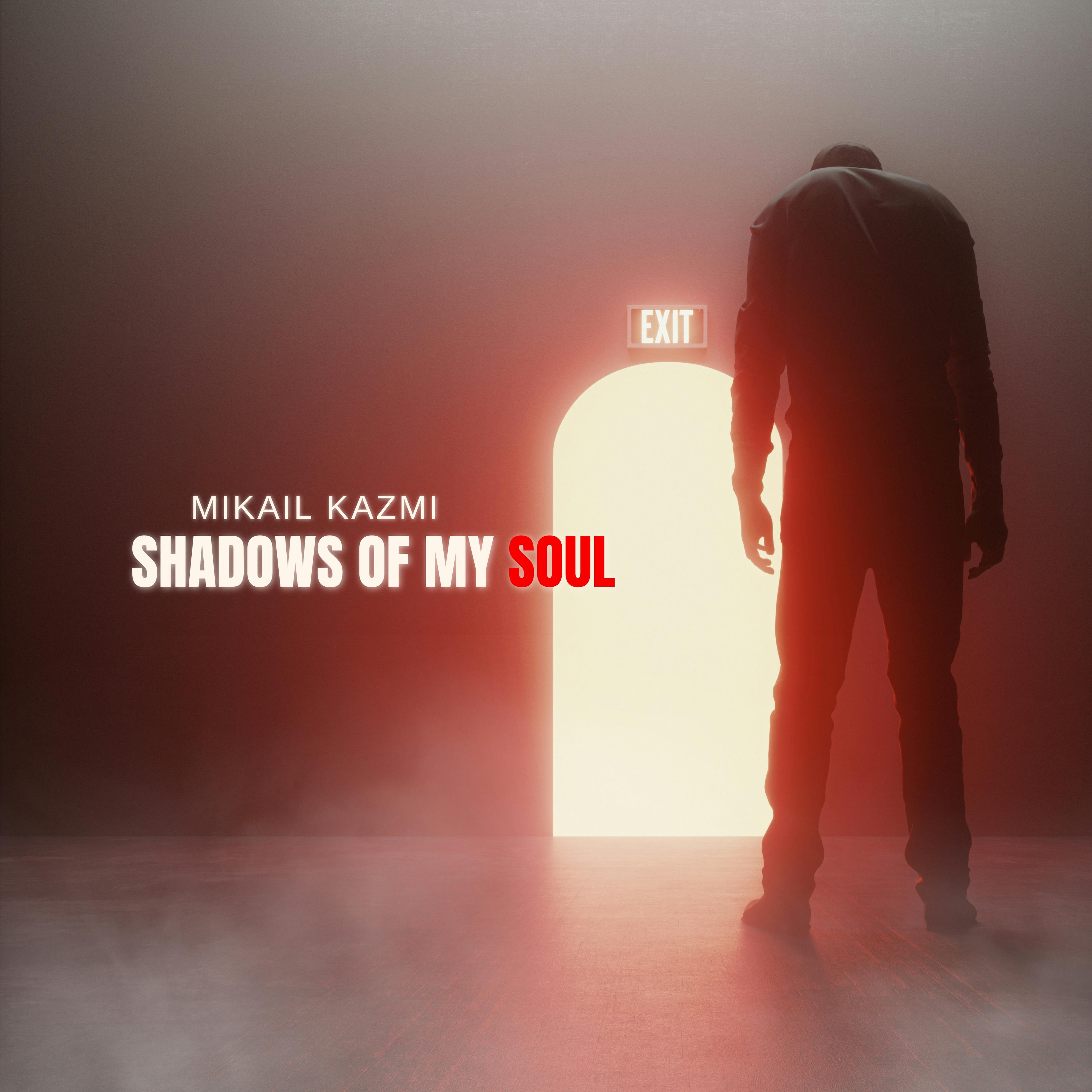 Shadows of My Soul
