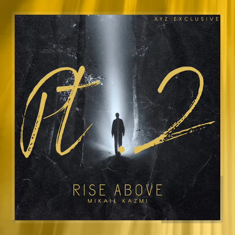 Rise Above Pt.2