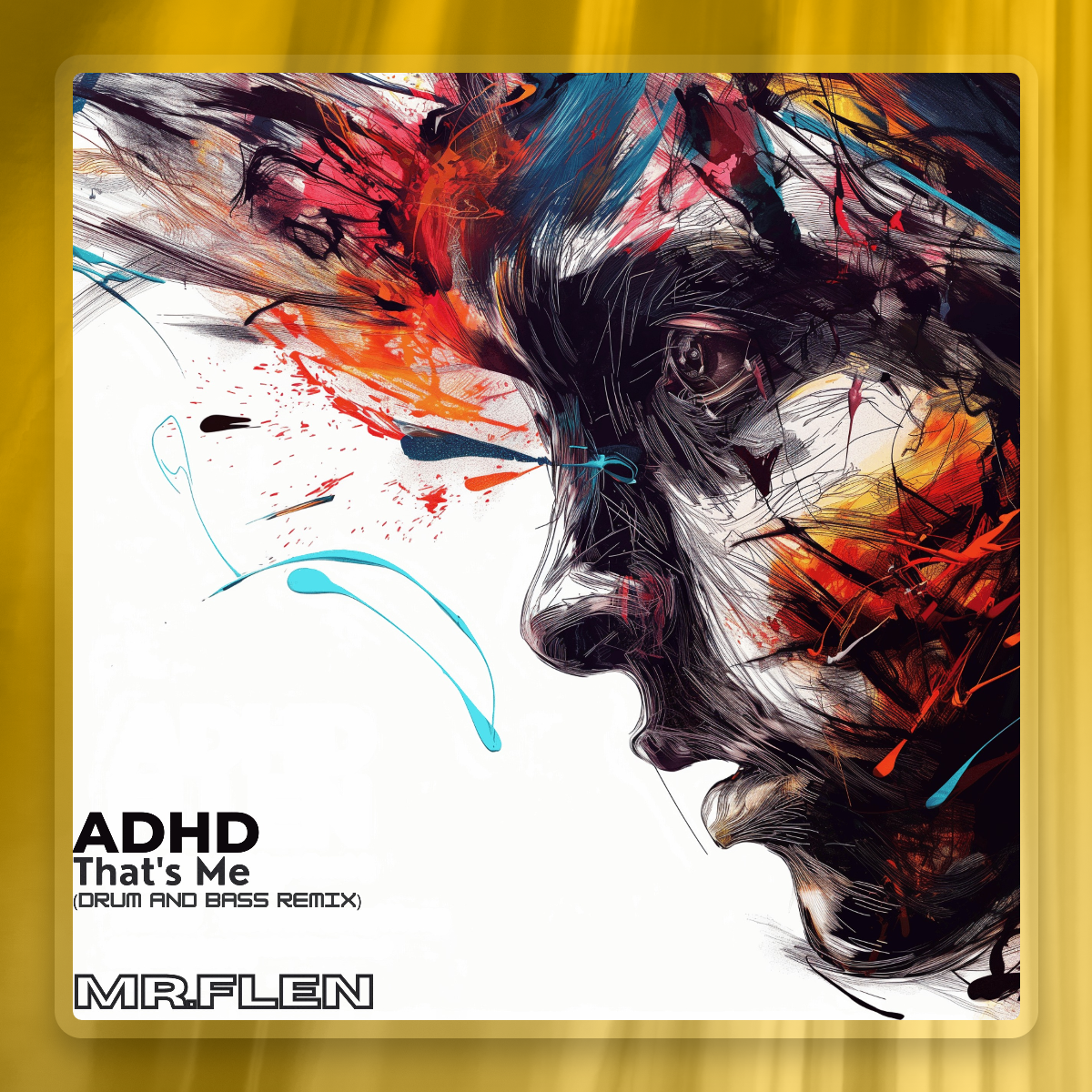ADHD Thats Me DnB Mix