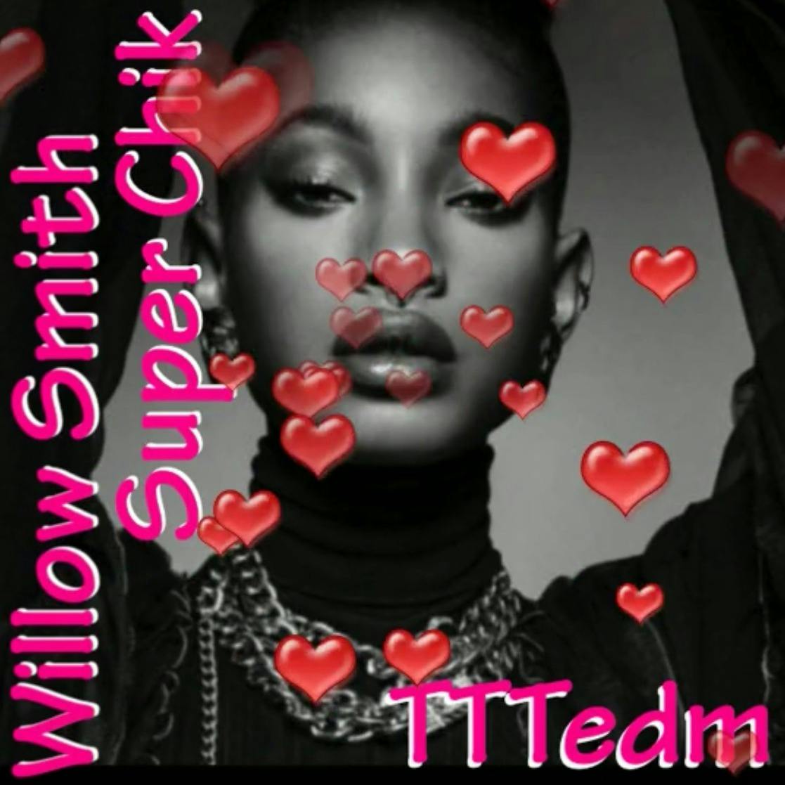 Willow Smith Super Chik