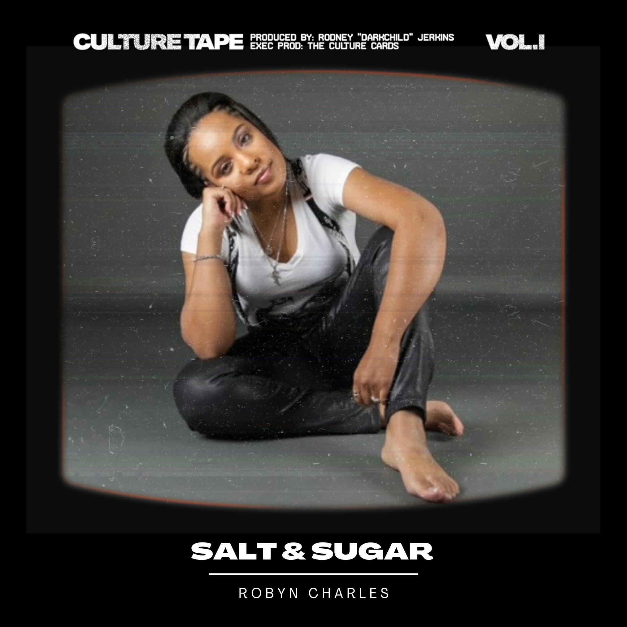 Salt & Sugar Feat. Robyn Charles