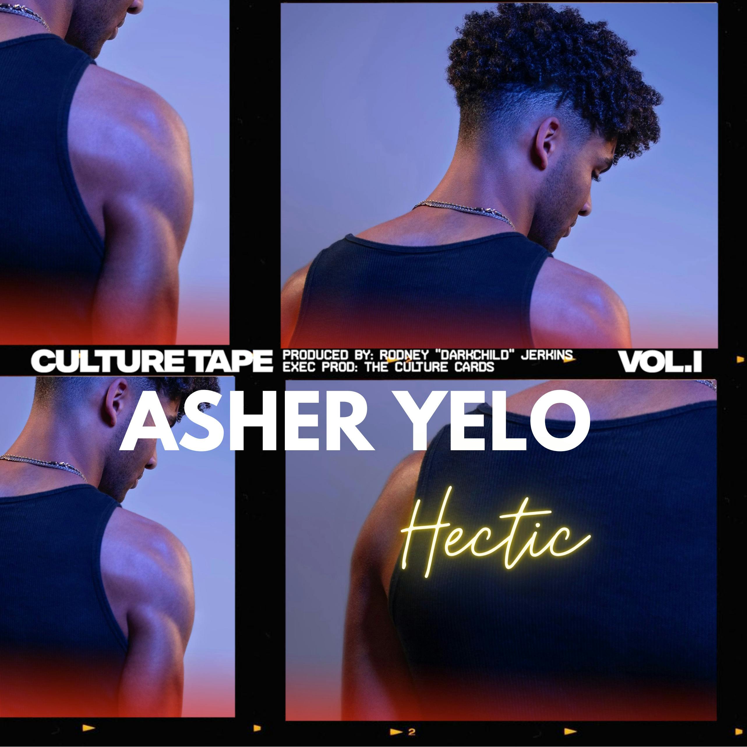 Hectic Feat. Asher Yelo