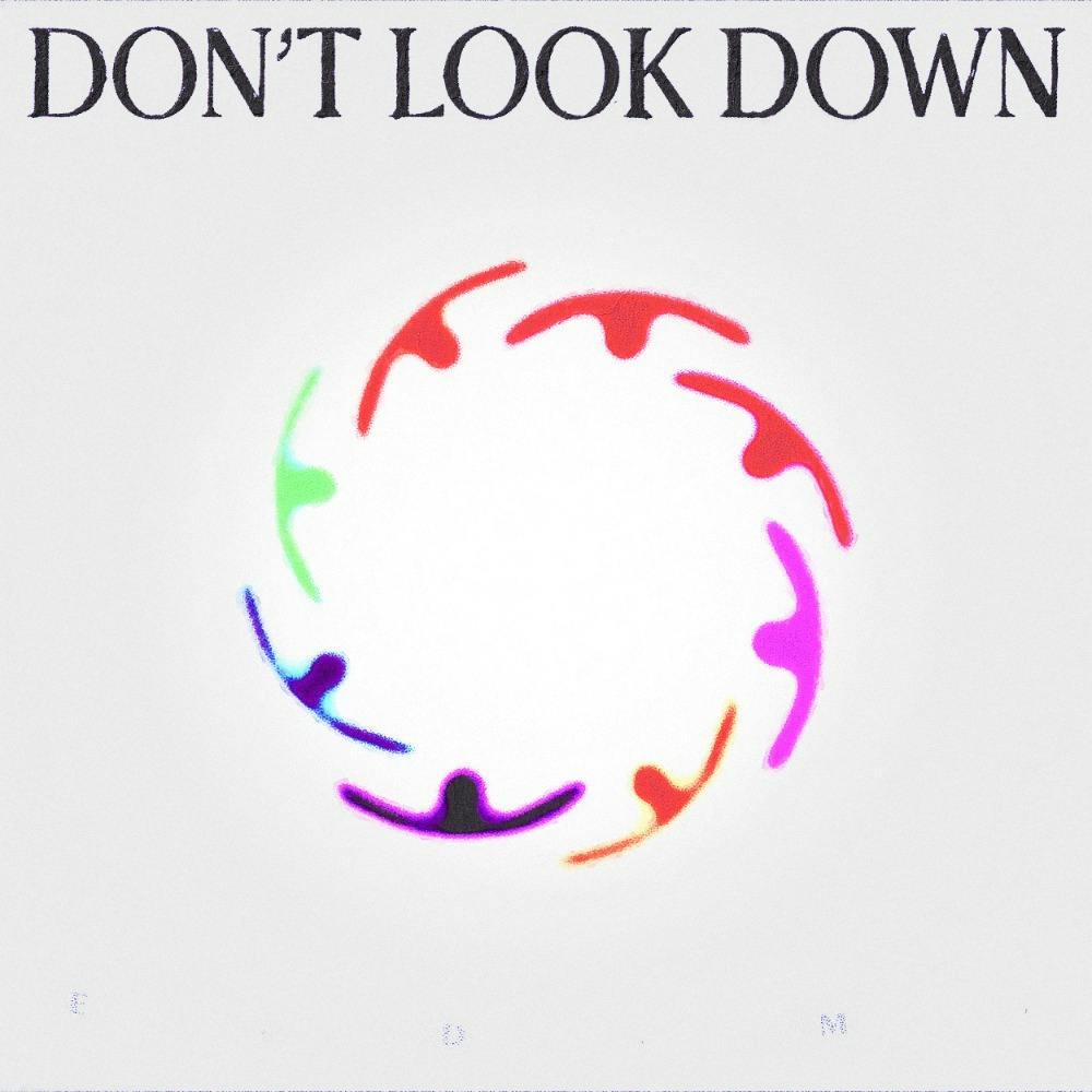 DON'T LOOK DOWN (ft. Lizzy Land)