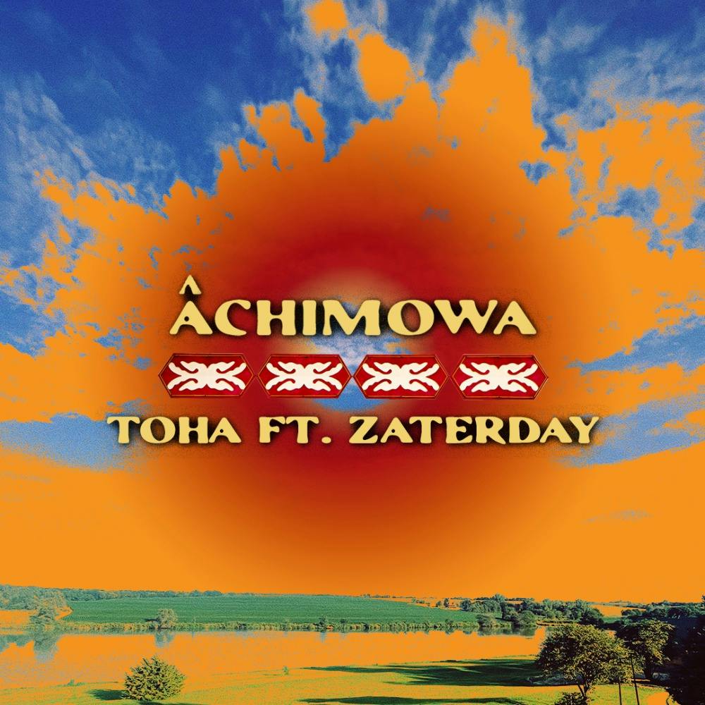 Âchimowa ft. Zaterday