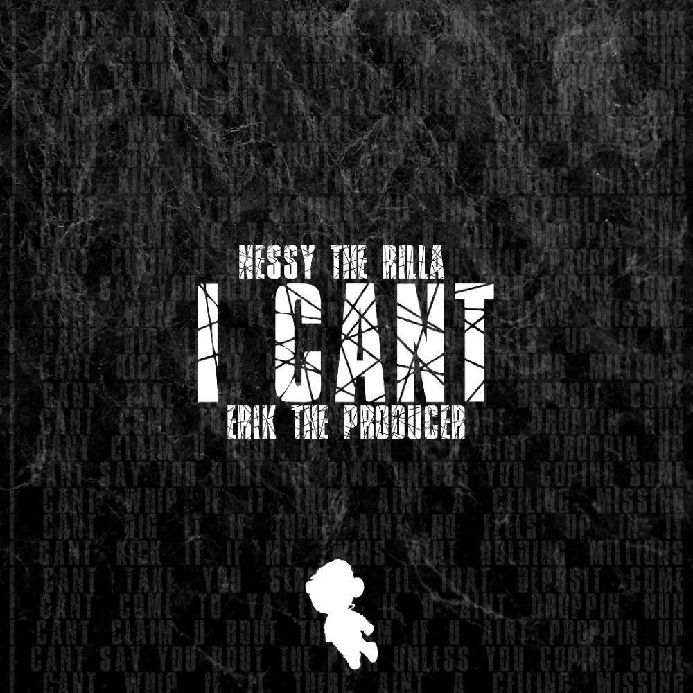 I Can't - Produced by Erik the Producer