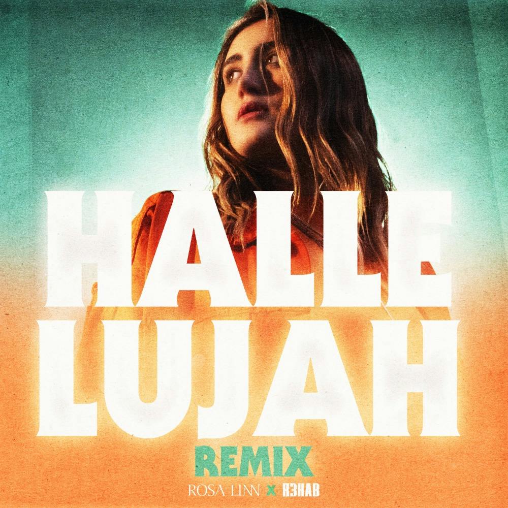 Rosa Linn “Hallelujah” R3hab Remix