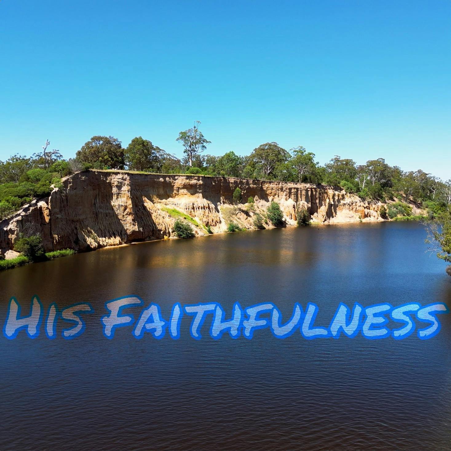 His Faithfulness (R&B Version)