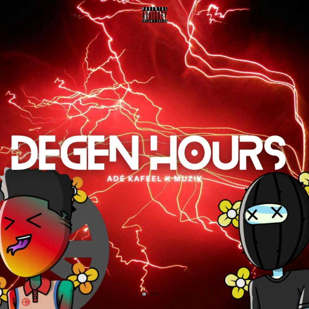 Degen Hours