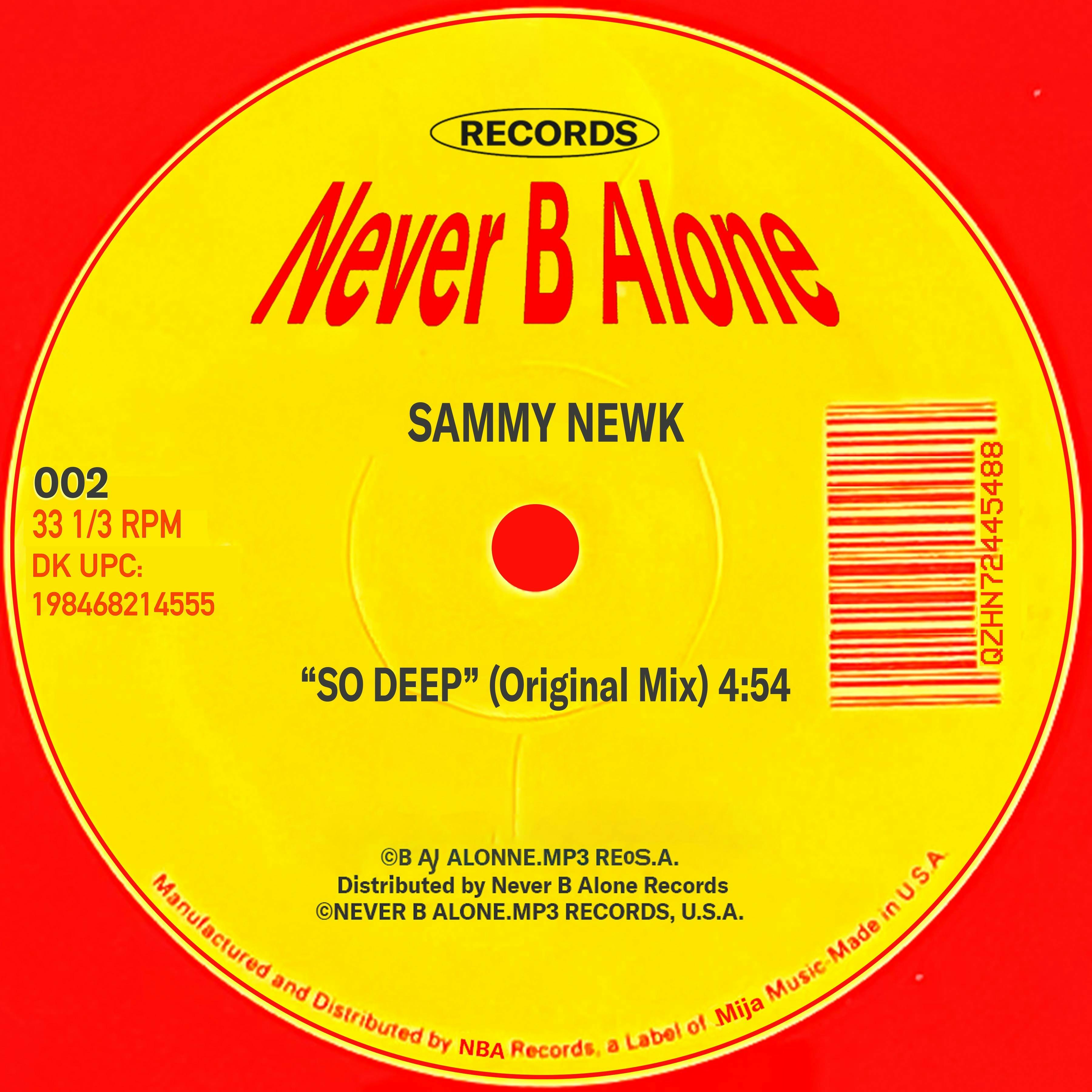 Sammy Newk - "So Deep"