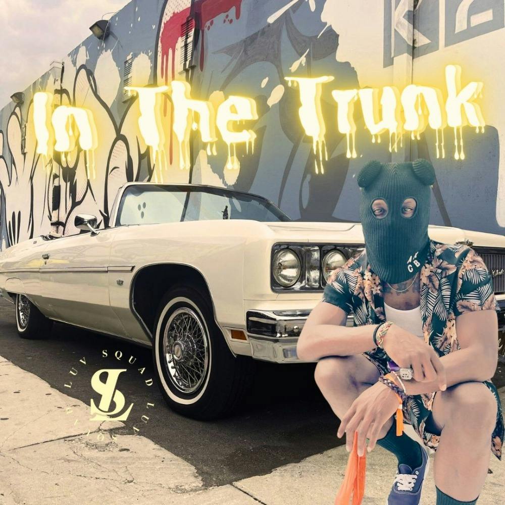 IN THE TRUNK | KID LUV
