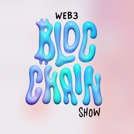 BLOC Chain Show